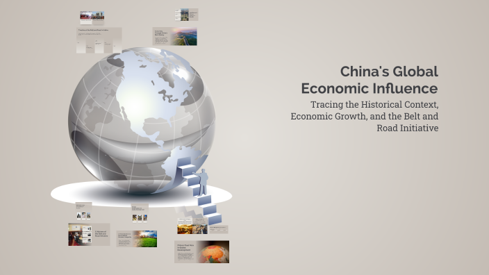 China's Global Economic Influence by Ella Junior on Prezi
