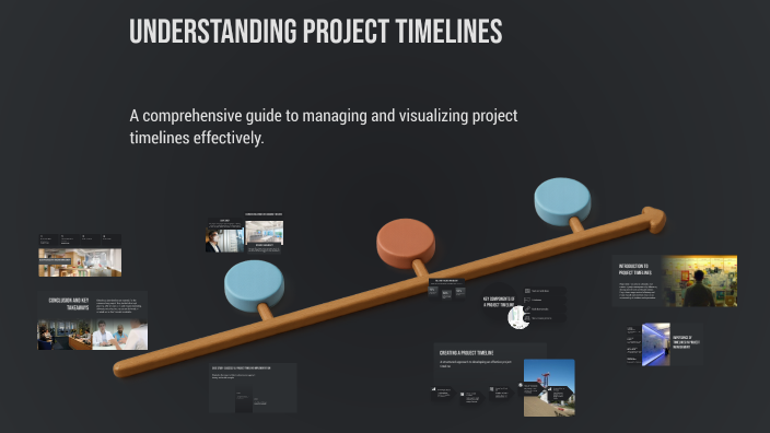 Understanding Project Timelines by hugo jimenez on Prezi