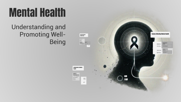 Mental Health by A on Prezi