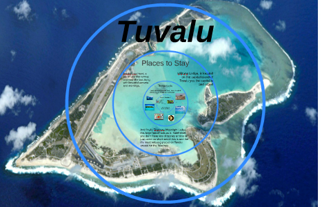 Tuvalu by taylin rickey on Prezi
