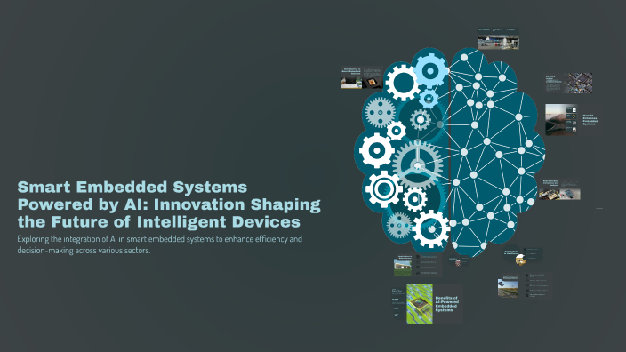 Smart Embedded Systems Powered by AI: Innovation Shaping the Future of ...