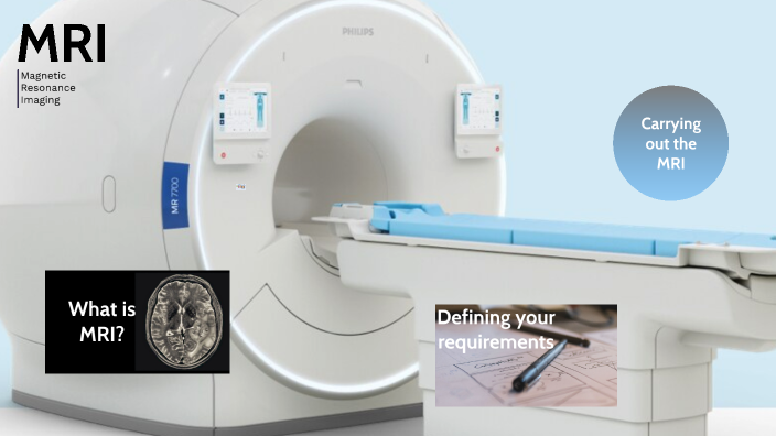 MRI 2 by on Prezi