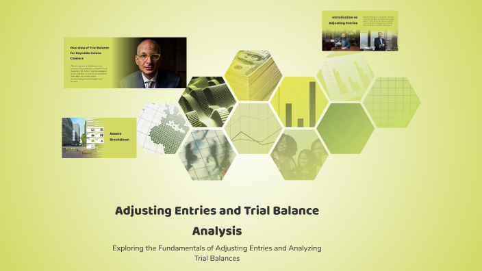 Adjusting Entries and Trial Balance Analysis by erica ceralde on Prezi