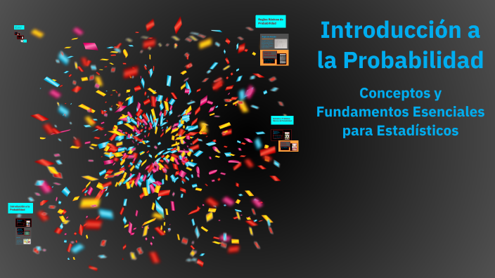 Introducción a la Probabilidad by Liliana Catalina Lara Ruiz on Prezi