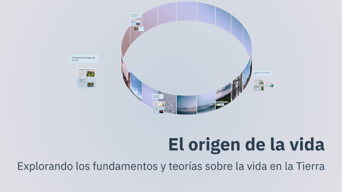 El origen de la vida by America Naranjo on Prezi