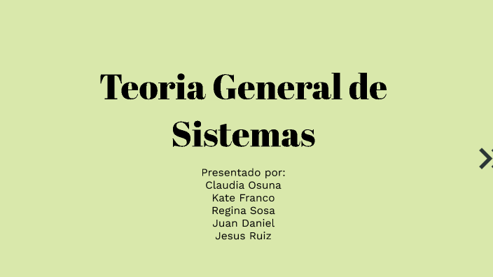 Teoría General de Sistemas by Claudia Lizet on Prezi