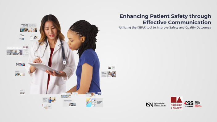 Enhancing Patient Safety through Effective Communication by Leila Sales ...