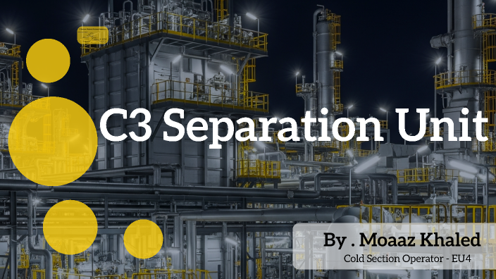 C3 Separation System by Moaaz Khaled on Prezi