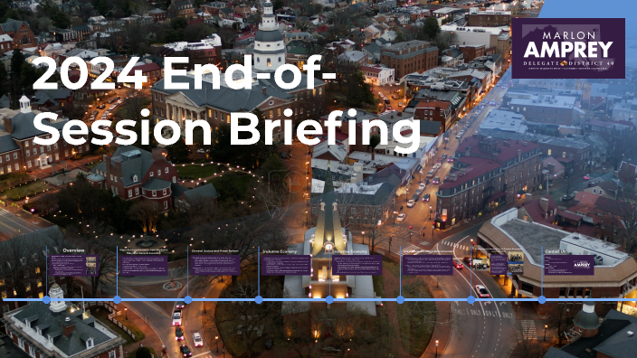 2024 End-of-Session Briefing by Marlon Amprey on Prezi