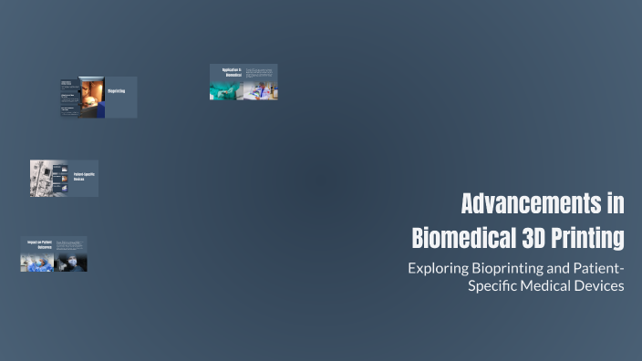 Advancements in Biomedical 3D Printing by Ryan Foo on Prezi