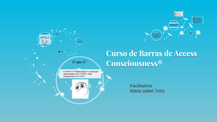 Barras de Access Consciousness® by Amanda Tinós Oscar on Prezi Next