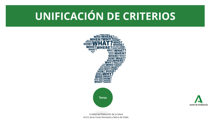 UNIFICACIÓN DE CRITERIOS by Manuel Angel Chacón González on Prezi