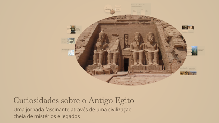 Curiosidades sobre o Antigo Egito by May Santos on Prezi