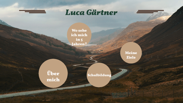 Kopie von PräsentiationLuca Gärtner by Luca Gärtner on Prezi