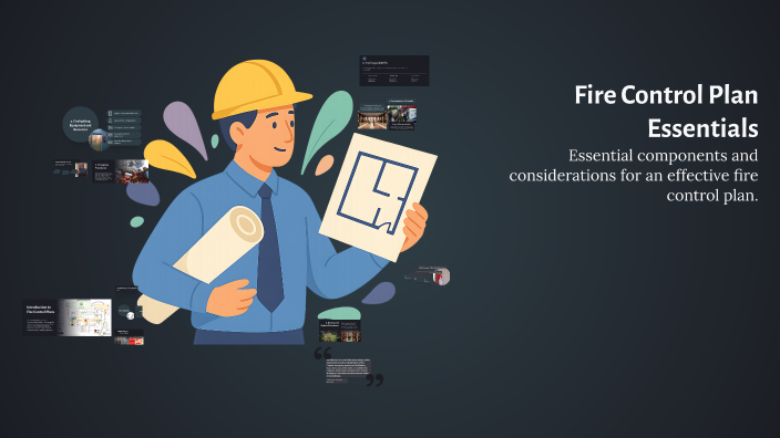 Fire Control Project Fire Control Plan Essentials by Ratu Ravulo on Prezi