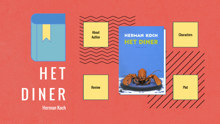 het diner - herman koch by Tessa Bannink on Prezi