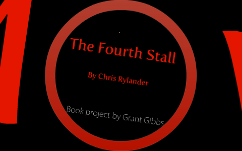 The Fourth Stall by Grant Gibbs on Prezi