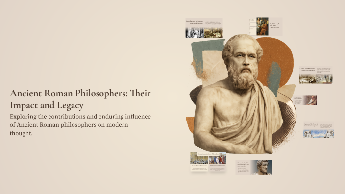 Roman Philologists Ancient Roman Philosophers: Their Impact and Legacy by Rachel Hussian ...