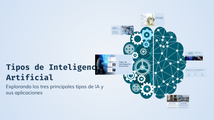 Tipos de Inteligencia Artificial by Nolberto Duarte Popoca on Prezi