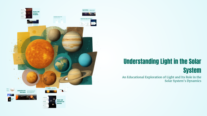 Understanding Light in the Solar System by Snow wy on Prezi