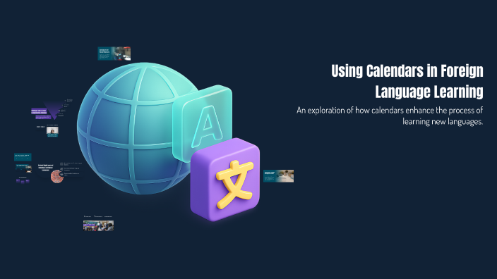 Calendar Language Using Calendars in Foreign Language Learning by Hakan Kani on Prezi