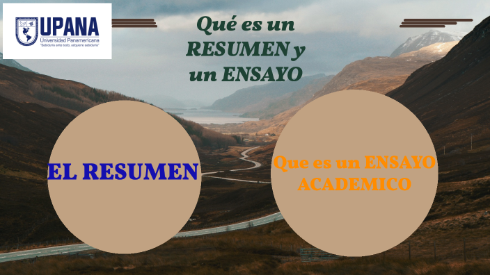 Que es RESUMEN Y UN ENSAYO ACADEMICO by Klendia Sulema Morales de León