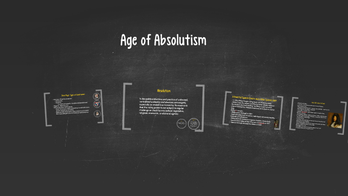 Age of Absolutism by Blake Arnette on Prezi