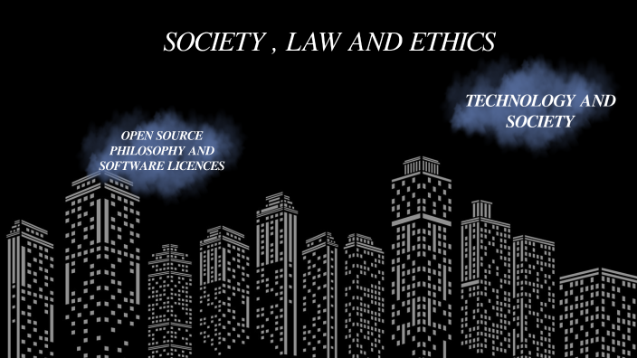 Society,Law And Ethics By Walt Heather On Prezi