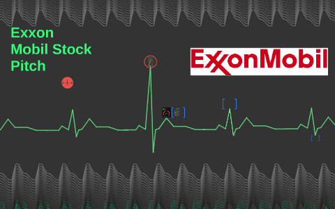 Exxon Mobil Stock Pitch by Sally Hoppster on Prezi