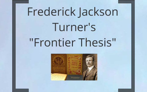 the frontier thesis definition