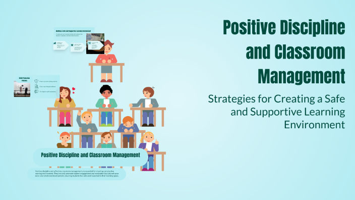 Positive Discipline and Classroom Management by Lenie Fe Caga-anan on Prezi