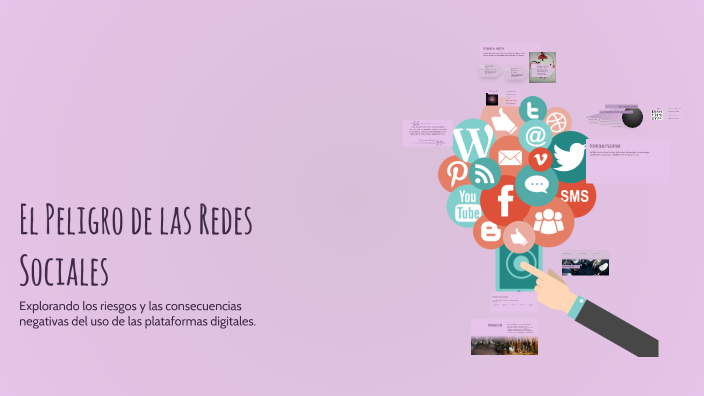El Peligro de las Redes Sociales by Raphael Lopez on Prezi