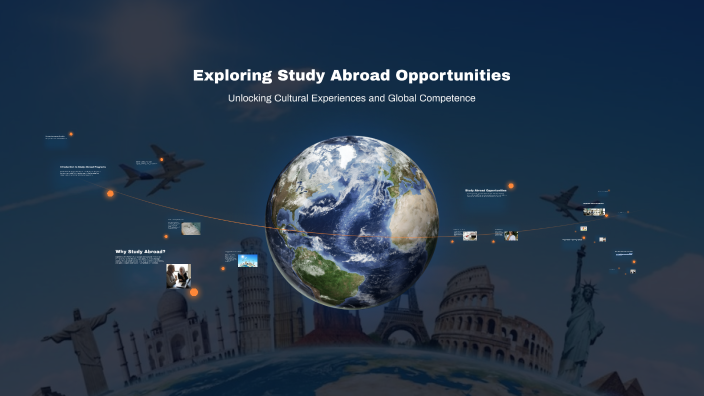 Exploring the Benefits of Study Abroad Programs by Giustina Pelosi on Prezi