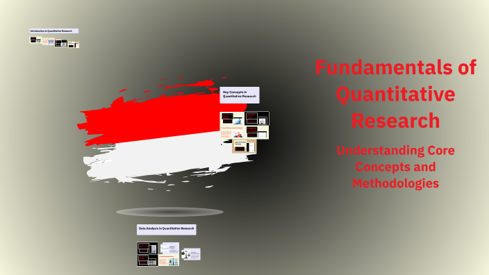 Fundamentals of Quantitative Research by Icha Laura on Prezi