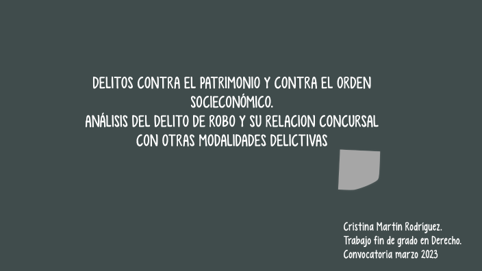 DELITOS CONTRA EL PATRIMONIO Y CONTRA EL ORDEN SOCIOECONOMICO. ANALISIS