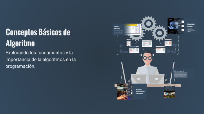 Conceptos Básicos de Algoritmo by Jimena Flores on Prezi
