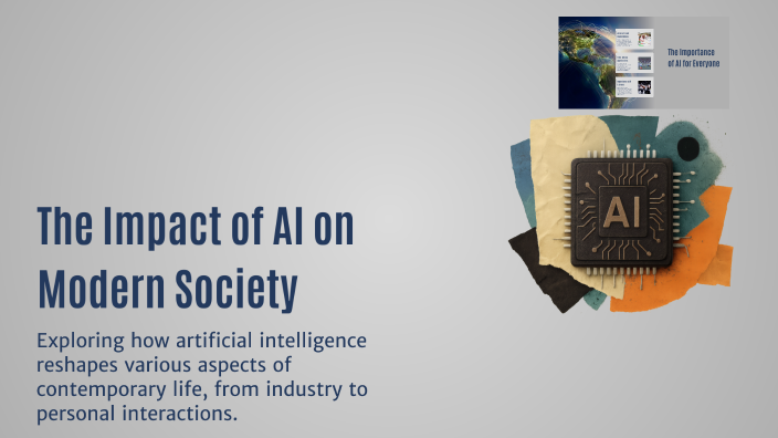 The Impact of AI on Modern Society by jory abdulaziz on Prezi