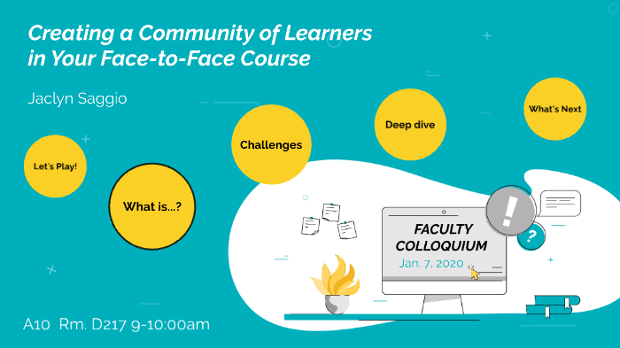 Creating a Community of Learners in Your Face-to-Face Course by Jackie ...