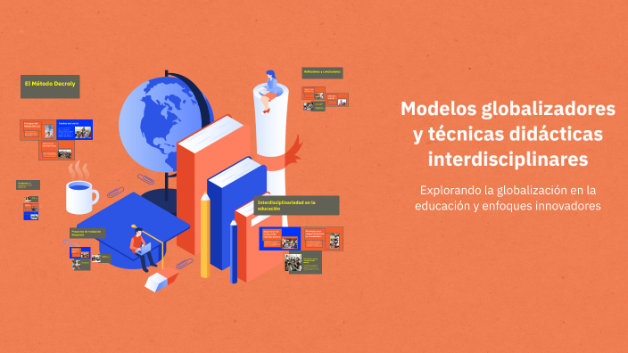 Modelos globalizadores y técnicas didácticas interdisciplinares by