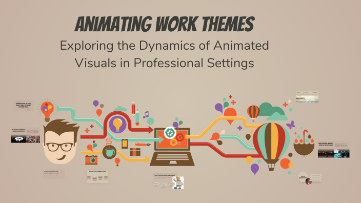 Animating Work Themes By Dionisio Jovy Rhei B On Prezi