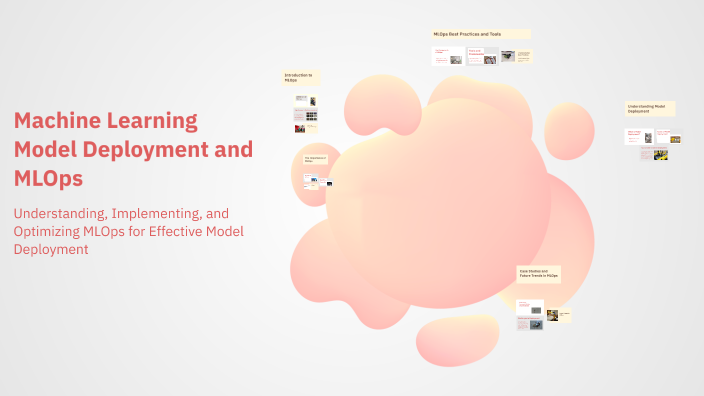 Machine Learning Model Deployment and MLOps by Jashwanth Sai on Prezi