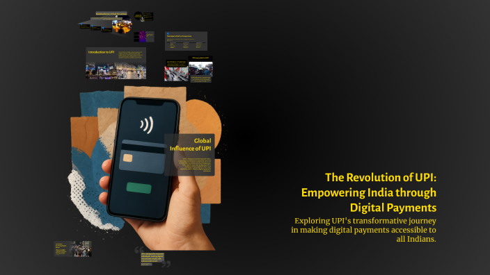The Revolution of UPI: Empowering India through Digital Payments by ...
