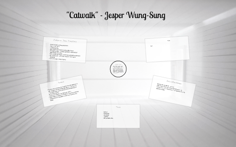 Catwalk" - Jesper Wung-Sung by Claes