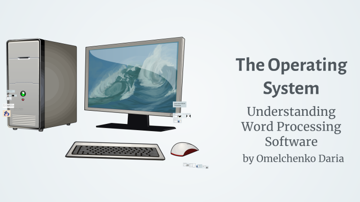 The Operating System by Дарья Омельченко on Prezi