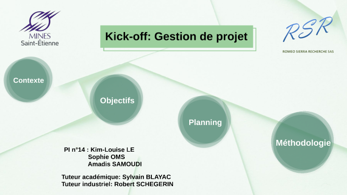 Kick-off: Gestion de projet by Kim-Louise Le on Prezi
