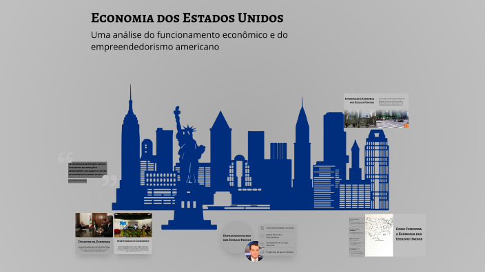 Economia dos Estados Unidos by Deborah Alessandra on Prezi
