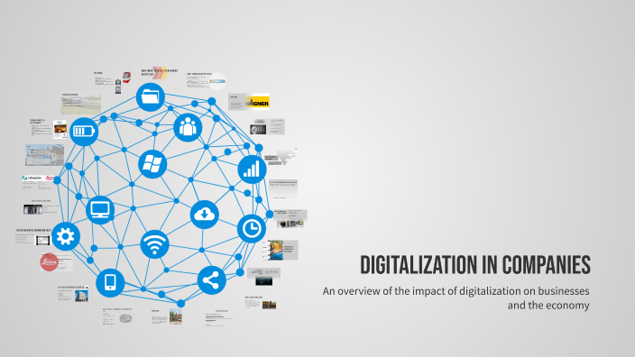Digitalization in companies by Samanta on Prezi