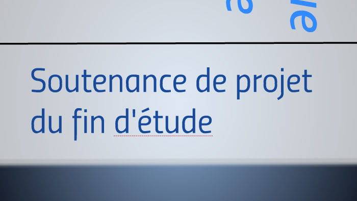 Soutenance du projet du fin d'étude by ام مصعب on Prezi