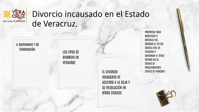 Unificación e inclusión del Divorcio incausado en el Estado de Veracruz