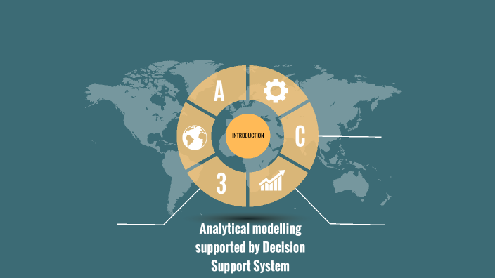 Analytical modelling supported by DSS by Akshay Satheesh on Prezi